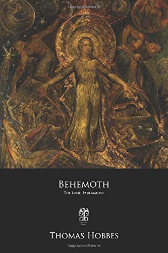 Behemoth: The Long Parliament von CreateSpace Independent Publishing Platform